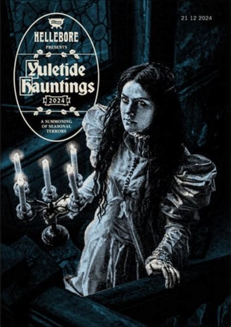Hellebore, Yuletide Hauntings 2024 - The Hermetic Library Blog