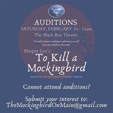 "TO K*ll A MOCKINGBIRD" Auditions, The Black Box Theatre of the Quad ...