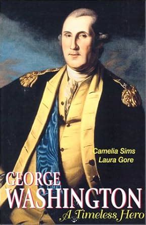 Buy George Washington: A Timeless Hero Book Online at Low Prices in ...