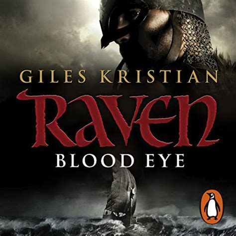 Raven: Blood Eye: Raven, Book 1 (Audio Download): Giles Kristian ...