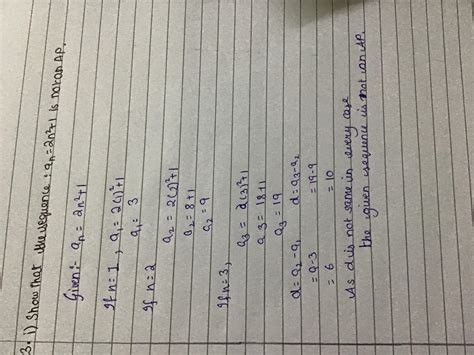 show that the sequence:an=2n^2+1 is not an A.P. - Brainly.in
