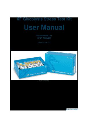 Fillable Online XF Glycolysis Stress Test Kit User Manual - Seahorse ...