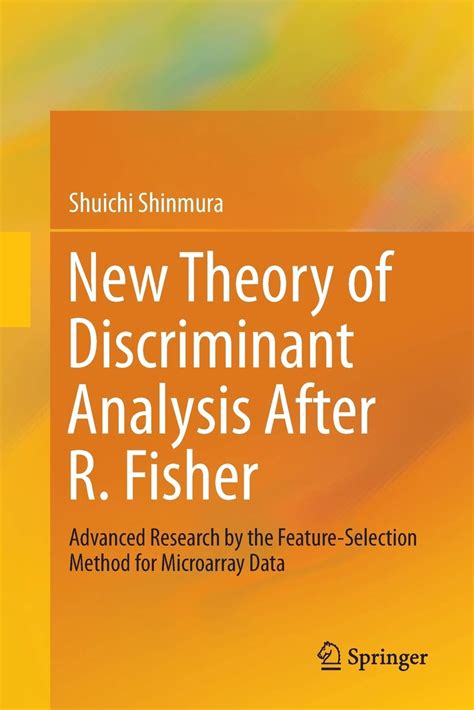 Buy New Theory of Discriminant Analysis After R. Fisher: Advanced ...