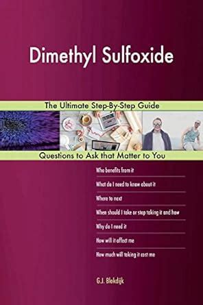 Buy Dimethyl Sulfoxide: The Ultimate Step-by-step Guide Book Online at ...