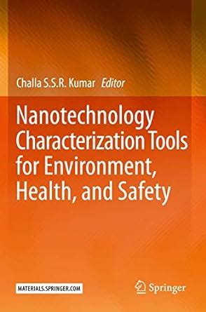 Nanotechnology Characterization Tools for Environment, Health, and ...
