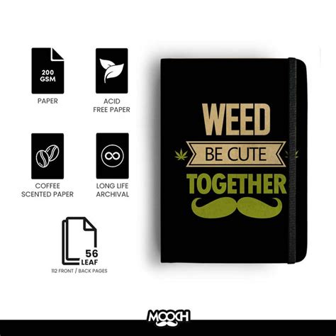 Mooch Handmade Diary “Weed Be Cute Together” – A5 — Mango