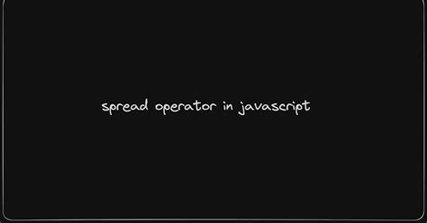 Image result for Spread Operator in Object JavaScript