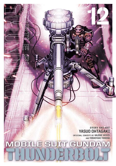 Mobile Suit Gundam Thunderbolt, Vol. 12 | Book by Yasuo Ohtagaki ...