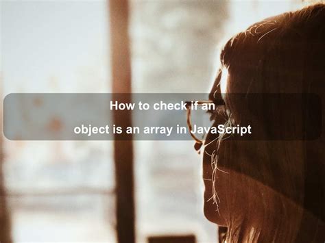 Image result for JavaScript Identify Array