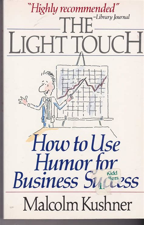 Buy LIGHT TOUCH: HOW TO USE HUMOR FOR BUSINESS SUCCESS: How to Use ...