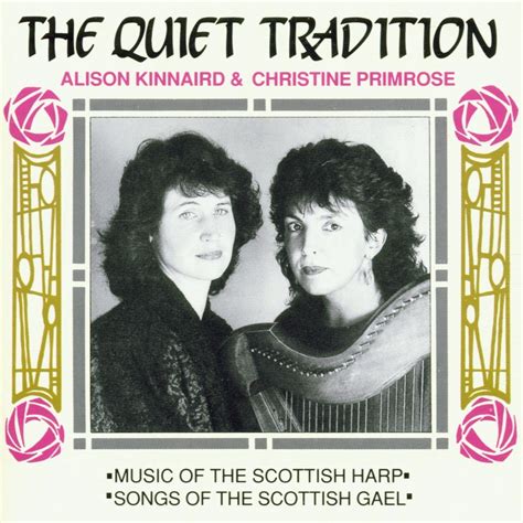 Alison Kinnaird & Christine Primrose - The Quiet Tradition (CD ...