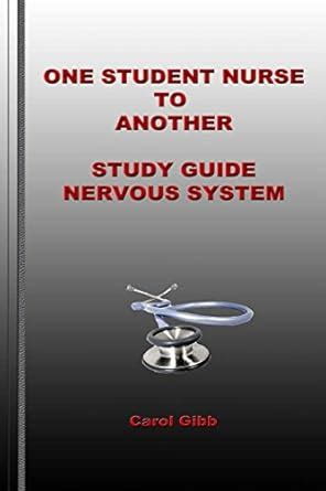 Buy One Student Nurse to Another Study Guide Nervous System Book Online ...