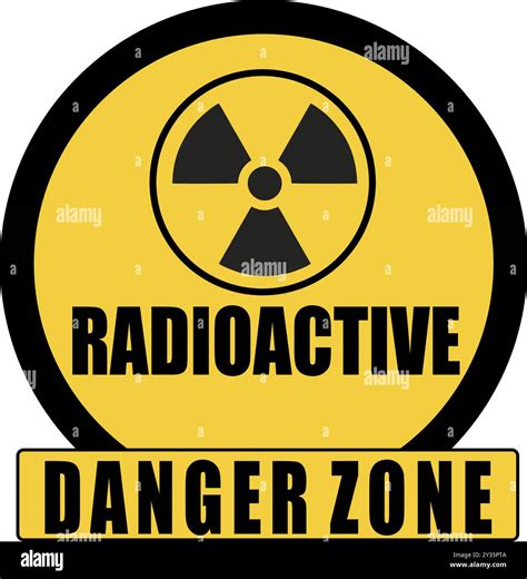 Radioactive Danger Zone alert sign board for Nuclear power station and other related industries ...
