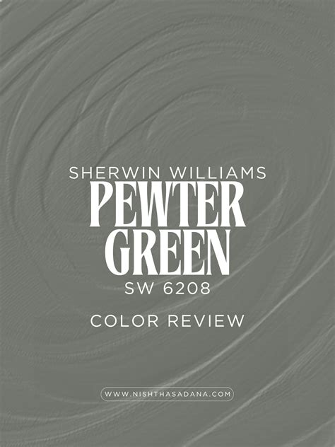 Sherwin Williams Pewter Green Color Review - NISH