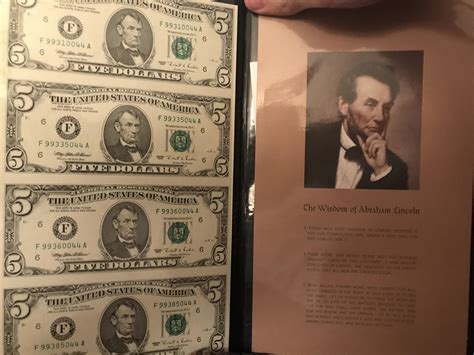 I was cleaning out my house and I found four, five uncut dollar bills ...