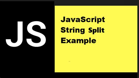 Image result for JavaScript Demo String.split