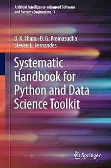 Buy Systematic Handbook for Python and Data Science Toolkit: 4 ...