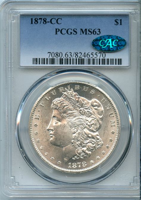 1878-CC Morgan Silver Dollar PCGS MS63 CAC Approved - American Rare ...