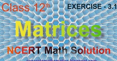 Image result for Class 12 Matrices Exercise 3.1