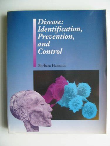 Buy Disease: Identification, Prevention and Control Book Online at Low ...