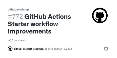 github action starter workflow accelerating new github action workflow