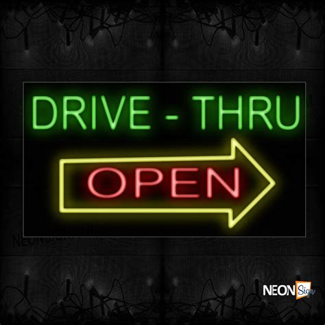 Drive-Thru Open With Arrow Sign Logo Neon Sign - NeonSign.com
