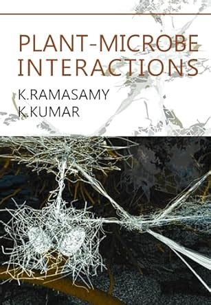 Buy Plant-Microbe Interactions Book Online at Low Prices in India ...
