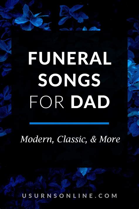 50 best funeral songs for dad – Artofit