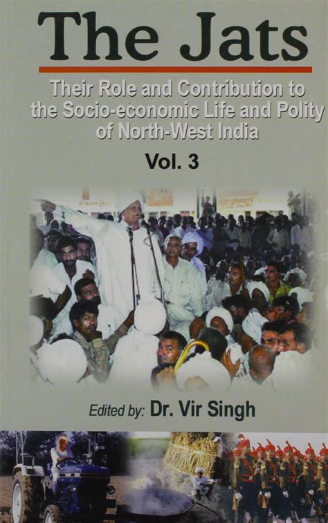Buy The Jats: Vol. 3: Their Role and Contribution to the Socio-Economic ...