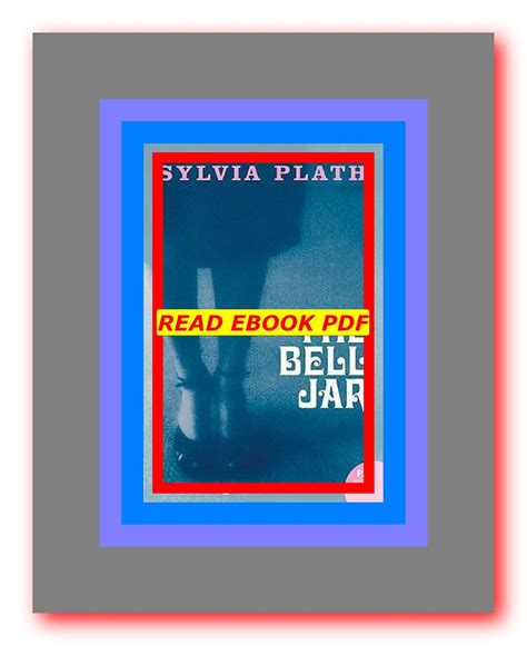 READDOWNLOAD) The Bell Jar [Pdf] Download by Sylvia Plath - Bjfybsr ...