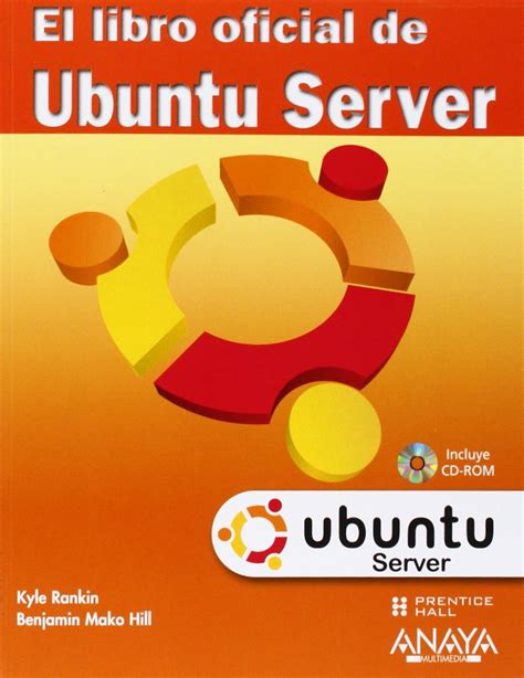 Buy El libro oficial de Ubuntu Server / The Official Book of Ubuntu ...