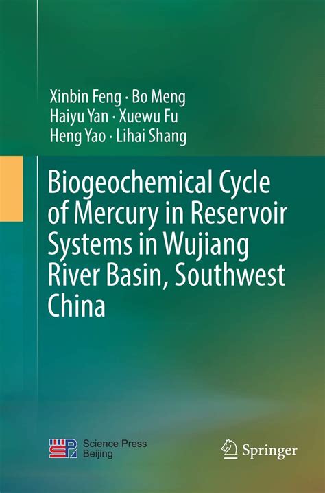 Biogeochemical Cycle of Mercury in Reservoir Systems in Wujiang River ...