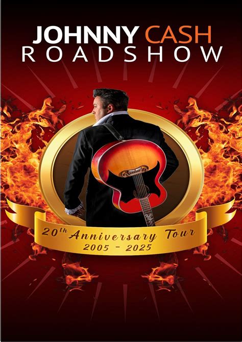 Johnny Cash Roadshow: 20th Anniversary Tour, Asfordby Road, LE13 0HJ ...