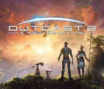 Outcast 2 - A New Beginning - Sequel for a pioneer