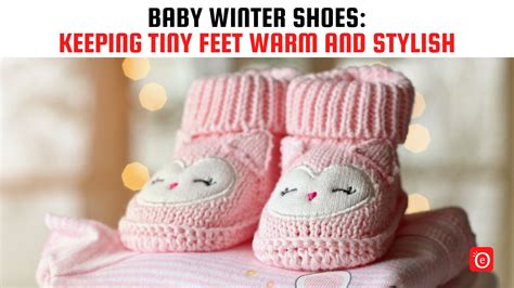 Baby Winter Shoes: Keeping Tiny Feet Warm and Stylish – eOURmart.com