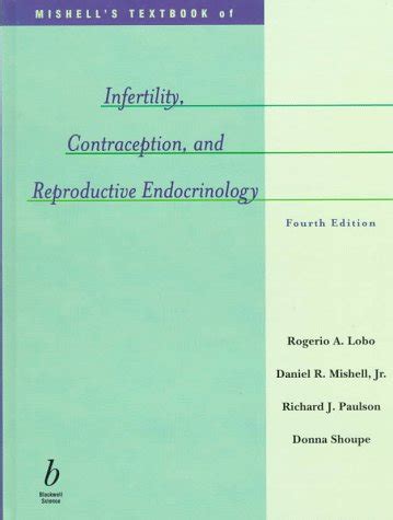 Buy Mishell′s Textbook of Infertility, Contraception and Reproductive ...