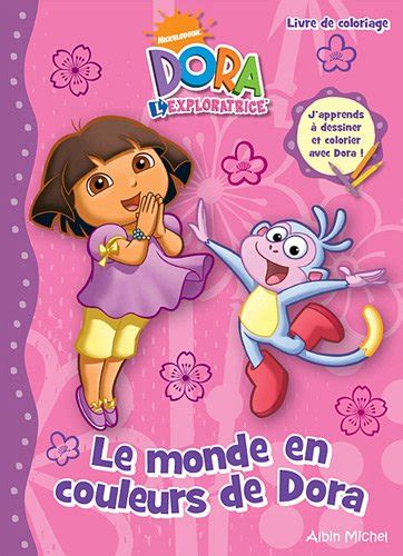 Buy Dora L'Exploratrice: Le Monde En Couleurs De Dora Book Online at ...