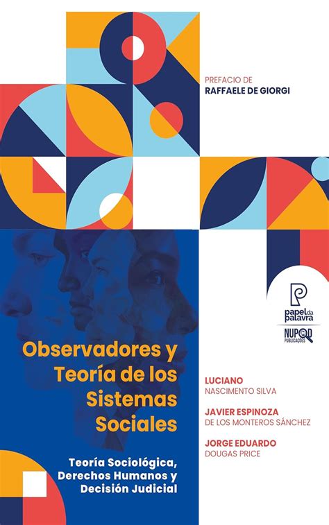 Observadores y Teoría de los Sistemas Sociales: Teoría Sociológica ...