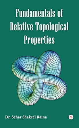 Buy Fundamentals of Relative Topological Properties Book Online at Low ...