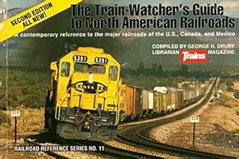 Buy Train-Watcher's Guide to North American Railroads (Railroad ...