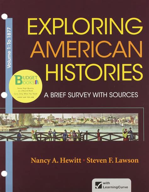 Buy Exploring American Histories: A Brief Survey With Sources: to 1877 ...