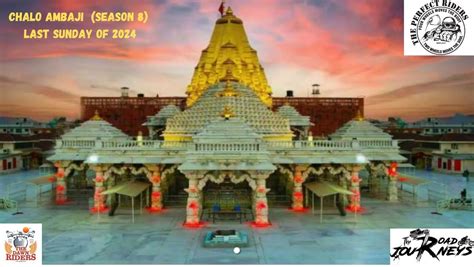 Chalo Ambaji (Season 8) Last Sunday of 2024, The Road Journeys ...
