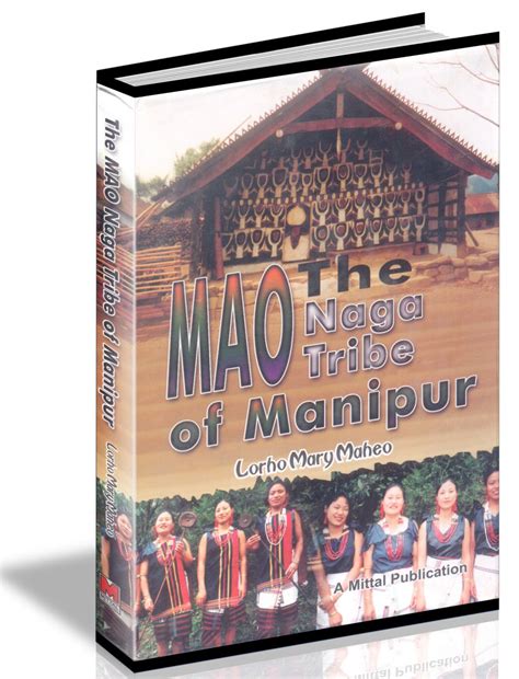 Mao Naga Tribe Of Manipur – Mittal Publications