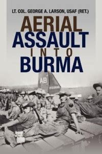 Aerial Assault Into Burma: Buy Aerial Assault Into Burma by Larson ...