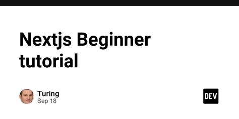 Image result for Next JS Beginner Tutorial
