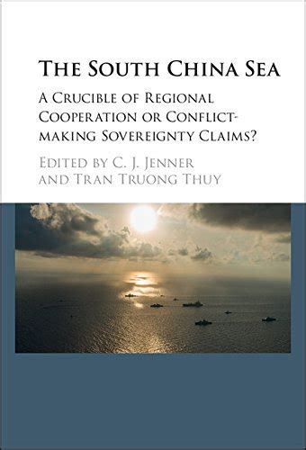 The South China Sea: A Crucible of Regional Cooperation or Conflict ...