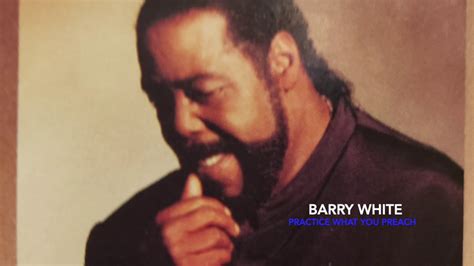 Barry White - Practice What You Preach - YouTube