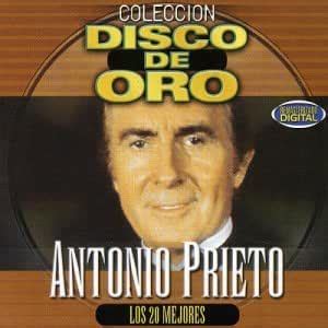 20 Mejores: Coleccion Disco De Oro: Prieto, Antonio: Amazon.in: Music}