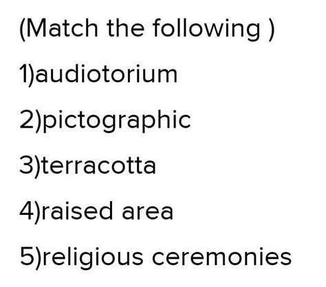 B. Match the following: 1. town Hall 2. script 3. Great Bath 4. citadel ...