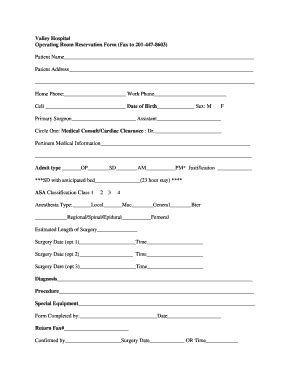 Fillable Online Valley Hospital Operating Room Reservation Form (Fax to ...